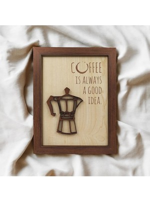 Ahsen resim çerçeve Ceviz Rengi Çerçeveli -Demlik Detaylı Kabartmalı - Lazer Yazılı - Ahşap Görünümlü Tablo (Coffe)