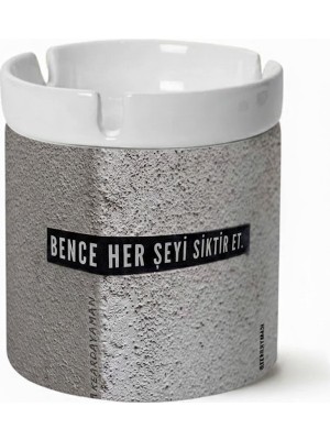 Sartre Art   Bence Herşeyi S. Et Tasarımlı Hediyelik Kokusuz Söndür At Küllük Kül Tablası