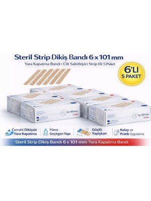 Urfakent Steril Strip Dikiş Bandı 6 x 101 mm Yara Kapatma Bandı Cilt Sabitleyici Strip 6’lı 5 Paket