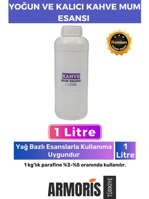 Armoris Yeni Nesil Kalıcı Kaliteli Yoğun Yağ Bazlı Tüm Ürünlerle Kullanıma Uygun Kahve Mum Esansı 1 Lt