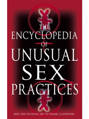 Storemax Oktaysell Encyclopedia Of Unusual Sex Practices