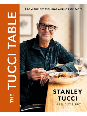 Storemax Oktaysell The Tucci Table: From The No.1 Bestselling Author Of Taste