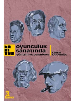 Storemax Oktaysell Oyunculuk Sanatında Yöntem ve Paradoks