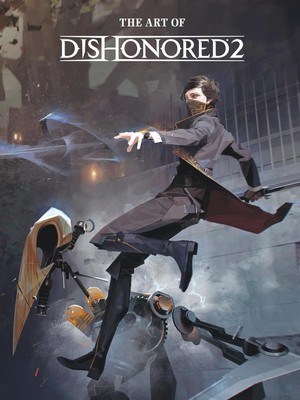 Storemax Oktaysell The Art Of Dishonored 2