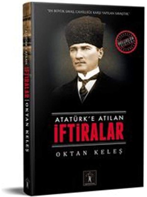 Storemax Oktaysell Atatürk'e Atılan Iftiralar