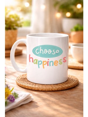 Urfakent Choose Happiness "mutluluğu Seç" Yazılı Porselen Kupa Model 156 – Motivasyon Kupası – Renkli Tasarım – Kahve & Çay Kupası – Mutluluk Temalı Hediye