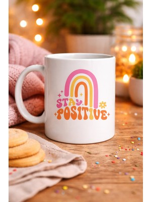 Urfakent Stay Positive Tasarımlı Porselen Kupa Model 144 – Renkli Gökkuşağı Desenli, Motivasyon Veren Kahve & Çay Kupası – Hediyelik Kupa
