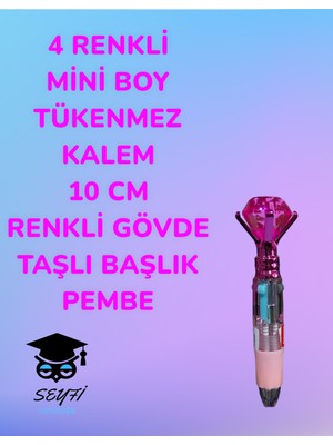 Seyfi Kırtasiye 4 Renkli  Mini Boy Tükenmez Kalem 10 cm  Renkli Gövde Taşlı Başlık Çok Renkli Tükenmez Kalem