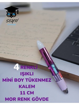 Seyfi Kırtasiye 4 Renkli Işıklı Mini Boy Tükenmez Kalem 11 cm Renkli Gövde
