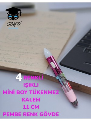 Seyfi Kırtasiye 4 Renkli Işıklı Mini Boy Tükenmez Kalem 11 cm Renkli Gövde