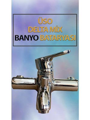 Üso Su Armatürleri Üso Delta Mix Banyo Bataryası