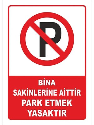 Mikasso Garaj Kapısı Park Etmeyiniz 3mm Dekota Uyarı Levhası 21X29,7CM