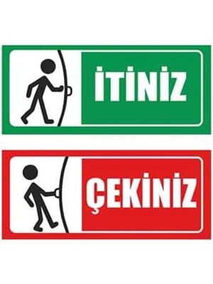Mikasso Itiniz Çekiniz Kapı Uyarı Etiketi Pvc Sticker (9X21 Cm)