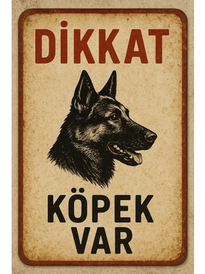 Mikasso Dikkat Köpek Var Retro 35CM x 25CM Uyarı Levhası Tabelası
