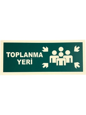 Mikasso Fosforlu Fotolümen Toplanma Yeri Levhası Bant Hediyeli