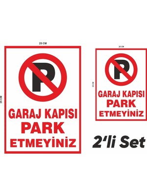 Mikasso Garaj Kapısı Park Etmeyiniz 2'li Set