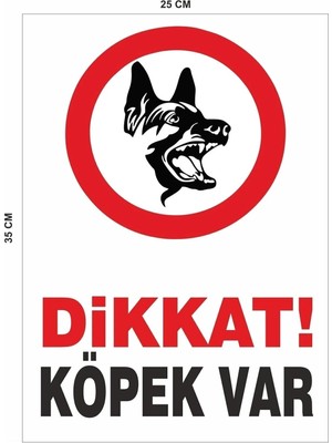 Mikasso 25X35 cm “dikkat! Köpek Var” Uyarı Levhası – 3mm / 5mm Forex Üzeri Folyo Baskı