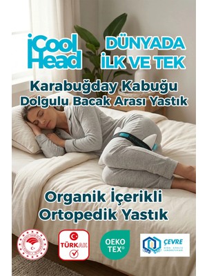 iCool Head Ortopedik Bacak Arası ve Diz Arası Yastık – Doğal Karabuğday Kabuğu Dolgulu - Sertliği Ayarlanabilir - Açıklamayı Okuyunuz!