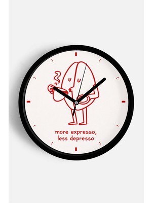 JHAAR Modern Yazılı Tasarım - '' More Expresso, Less Depresso '' Mutfak Duvar Saati - 25CM - Önü Camlı Siyah Kasa