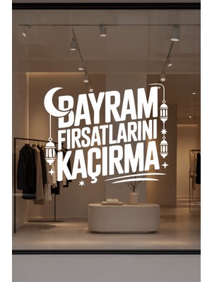 New Jargon Bayram Fırsatlarını Kaçırma Yazılı Cam Sticker – Vitrin Yazısı