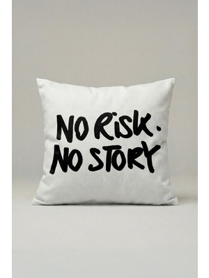 Viki Concept No Risk No Story Yazılı Dekoratif Kırlent Kılıfı 067 – Motivasyon Temalı Modern Tasarım 45X45 cm