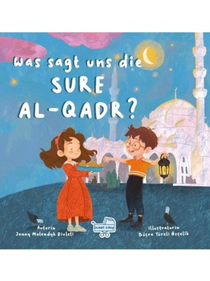 Bilfold Was Sagt Uns Die Sure Al-Qadr? (Almanca Kadir Suresi Bize Ne Anlatıyor?)