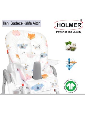 Holmer Leke Tutmaz Organik Mama Sandalyesi Minderi & Kılıfı Max-M