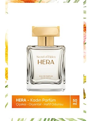 Secret Of Helen Hera Edp Kadın Parfüm | Çiçeksi - Oryantal | Vanilya, Amber, Portakal Çiçeği, 50ML