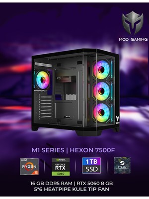 Mod Gaming Hexon Amd Ryzen 5 7500F | RTX5060 | 16GB Ram | 1 Tb SSD 6000/4000 Mb/s Oyuncu OEM PAKET | Steam Cüzdan Bakiyesi Hediyeli