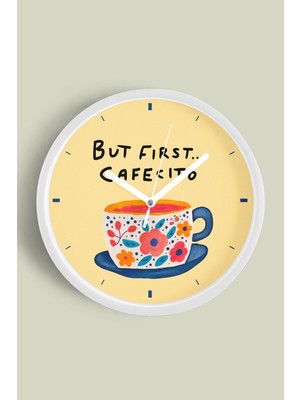 JHAAR Modern Yazılı Tasarım - '' But Fırst Cafesıto '' Mutfak Duvar Saati - 25CM - Önü Camlı Beyaz Kasa