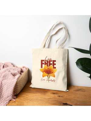 Tişört Kodu Live Free Love Fearlessly Çiçek Tasarımlı Kanvas Tote Çanta – Doğal Bez Çanta