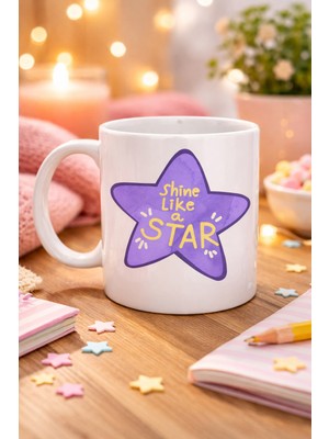 Paxteks Shine Like A Star – Motivasyon Mesajlı Mor Yıldız Tasarımlı Porselen Kupa Model 122 , Günlük Kullanım &amp; Hediye Kupası