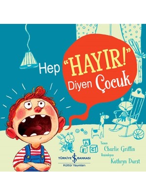 Belirtilmemiş Hep "hayır!" Diyen Çuk