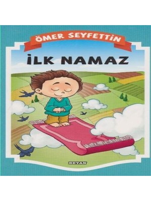 Belirtilmemiş Gülücük Çuk - Ilk Namaz