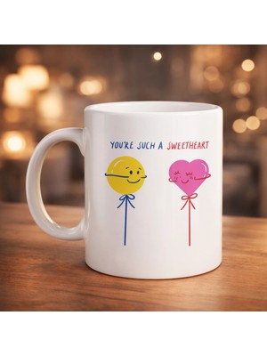 Nexgen Model 21 – You’re Such A Sweetheart Tasarımlı Porselen Kupa - Arkadaşa Sevgiliye Özel Tatlı M