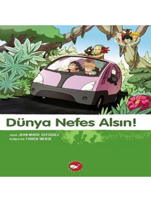 Doğadostu Kardeşler 07 - Dünya Nefes Alsın!