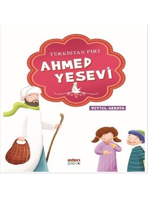 Türkistan Piri - Ahmed Yesevi