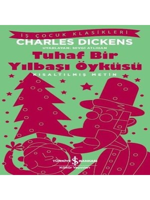 Dua Giyim Tuhaf Bir Yılbaşı Öyküsü (Kısaltılmış Metin)