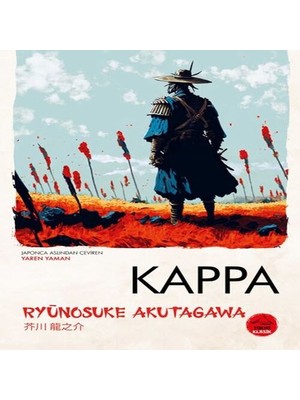 Dua Giyim Kappa Ryunosuke Agawa - Japon Klasikleri