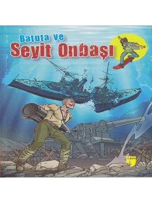 Dua Giyim Batuta ve Seyit Onbaşı