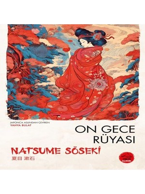 Dua Giyim On Gece Rüyası Natsume Soseki - Japon Klasikleri