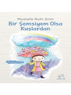 TeknoKapsül Bir Şemsiyem Olsa Kuşlardan