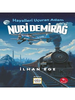 TeknoKapsül Hayalleri Uçuran Adam Nuri Demirağ