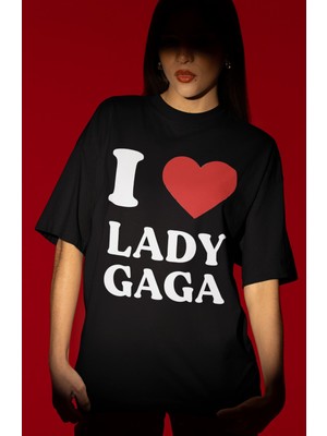Sevbano Tasarım I Love Lady Gaga Şarkıcı Baskılı Unisex Oversize Tişört