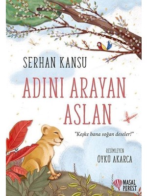 Lisinya Adını Arayan Aslan