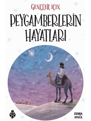 Gençler Için Peygamberlerin Hayatları
