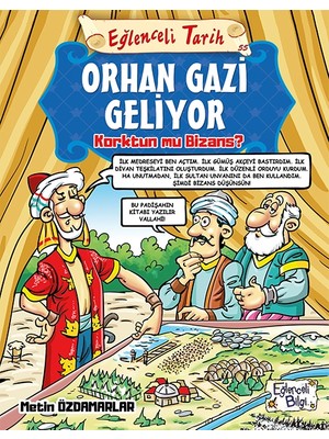 Orhan Gazi Geliyor