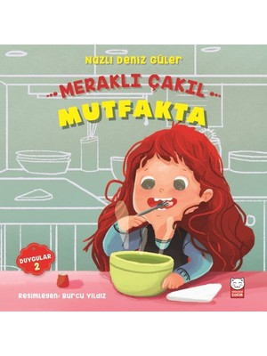 Lisinya Duygular 02 - Meraklı Çakıl Mutfakta