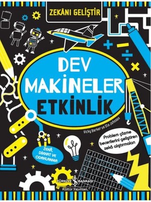 Lisinya Zekanı Geliştir - Dev Makineler Etkinlik