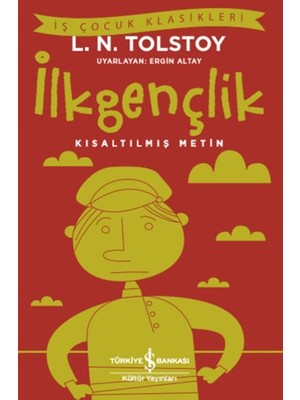 Lisinya Ilkgençlik - Kısaltılmış Metin